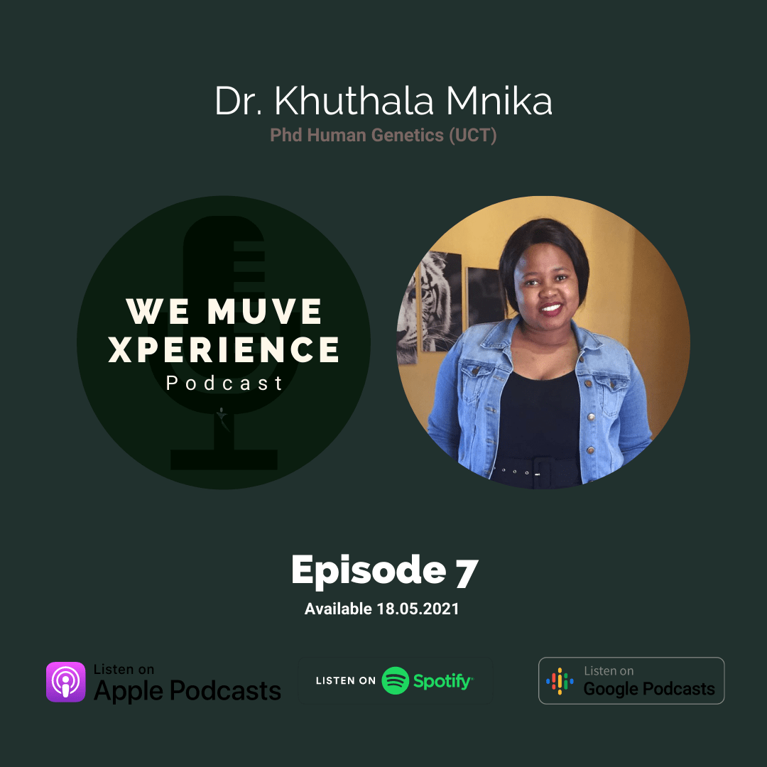 Episode 07: Dr. Khuthala Mnika