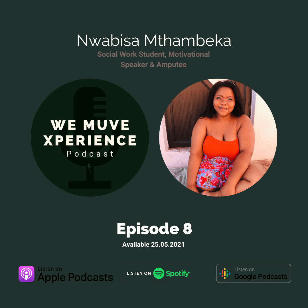 Episode 08: Nwabisa Mthambeka