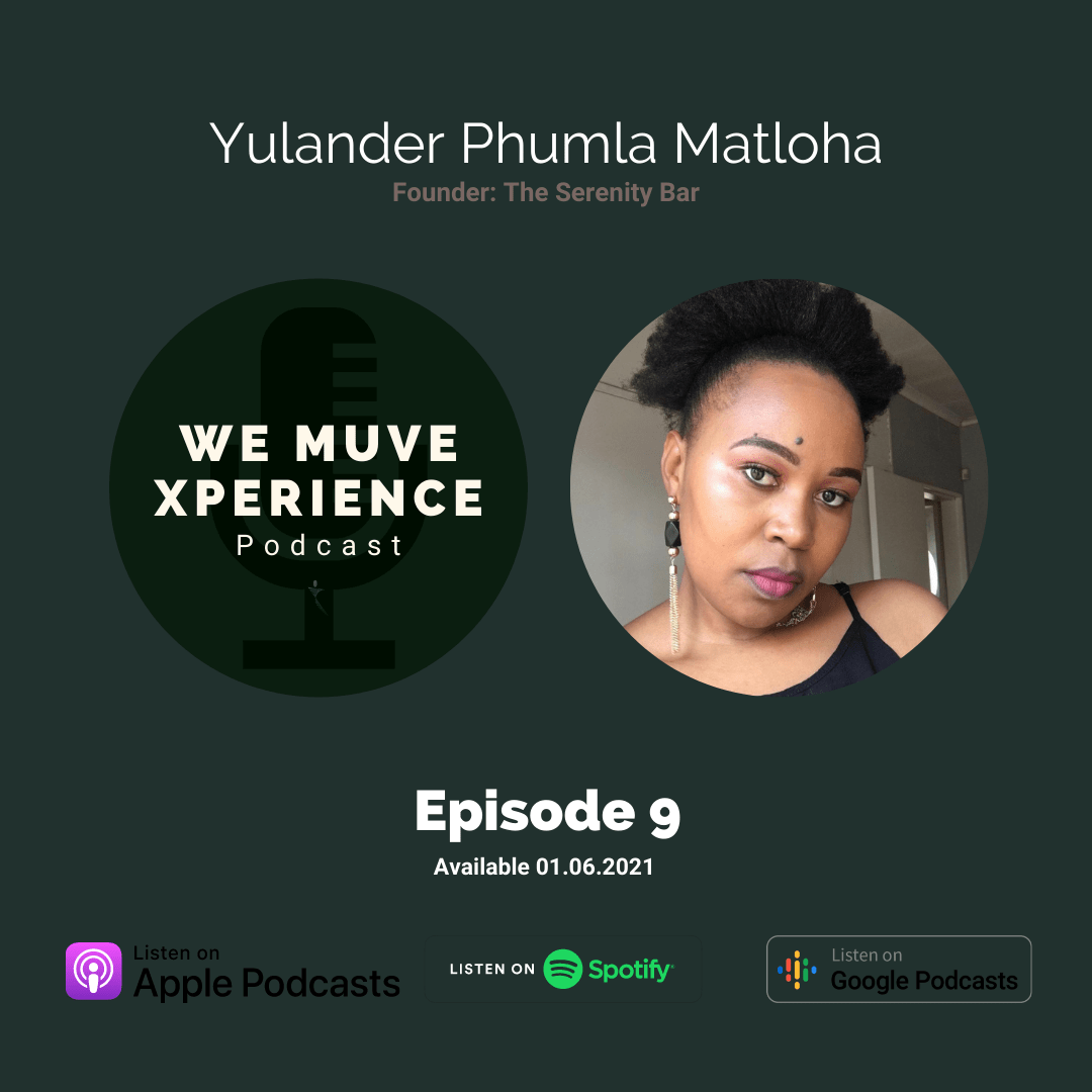 Episode 09: Yulander Phumla Matloha
