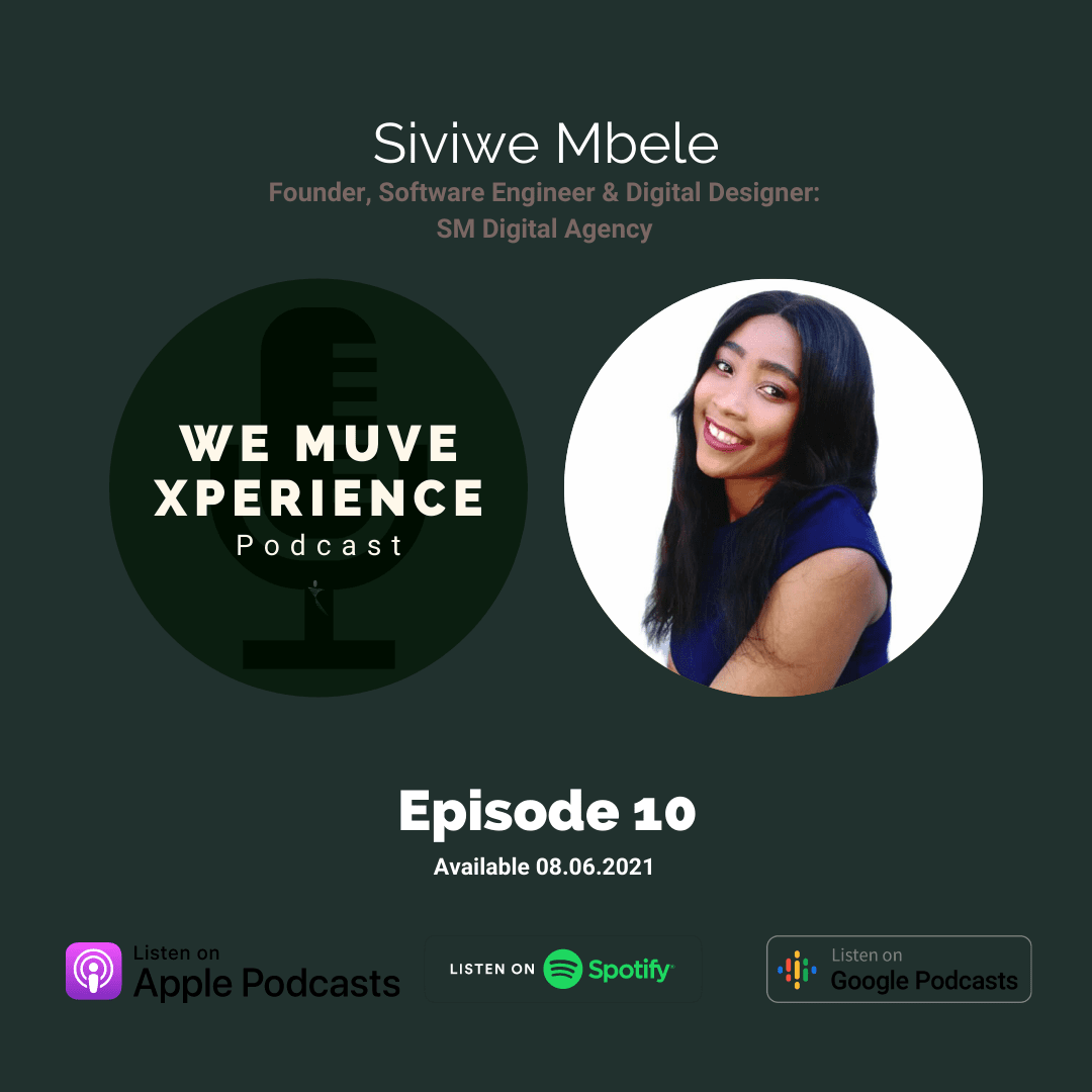 Episode 10: Siviwe Mbele